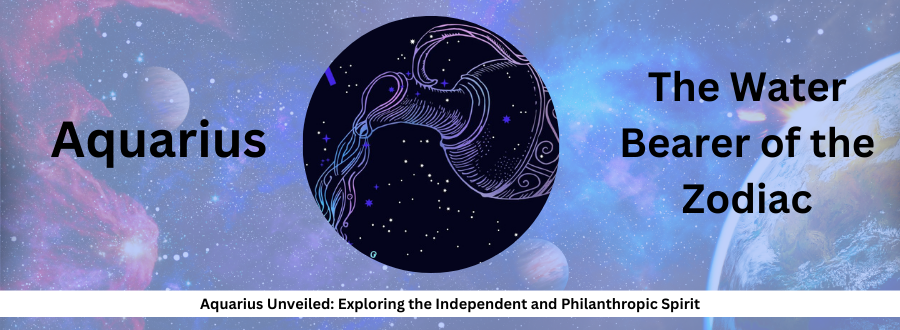 Why is it important to unravel the independent and philanthropic spirit of Aquarius in the book's exploration?